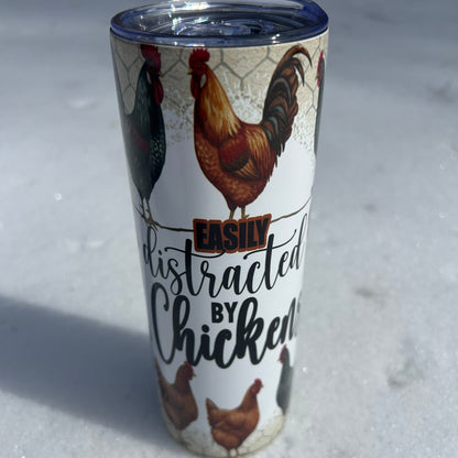 Easily Distracted by Chickens Tumbler Cup – Funny Chicken Stainless Steel Insulated Drinkware
