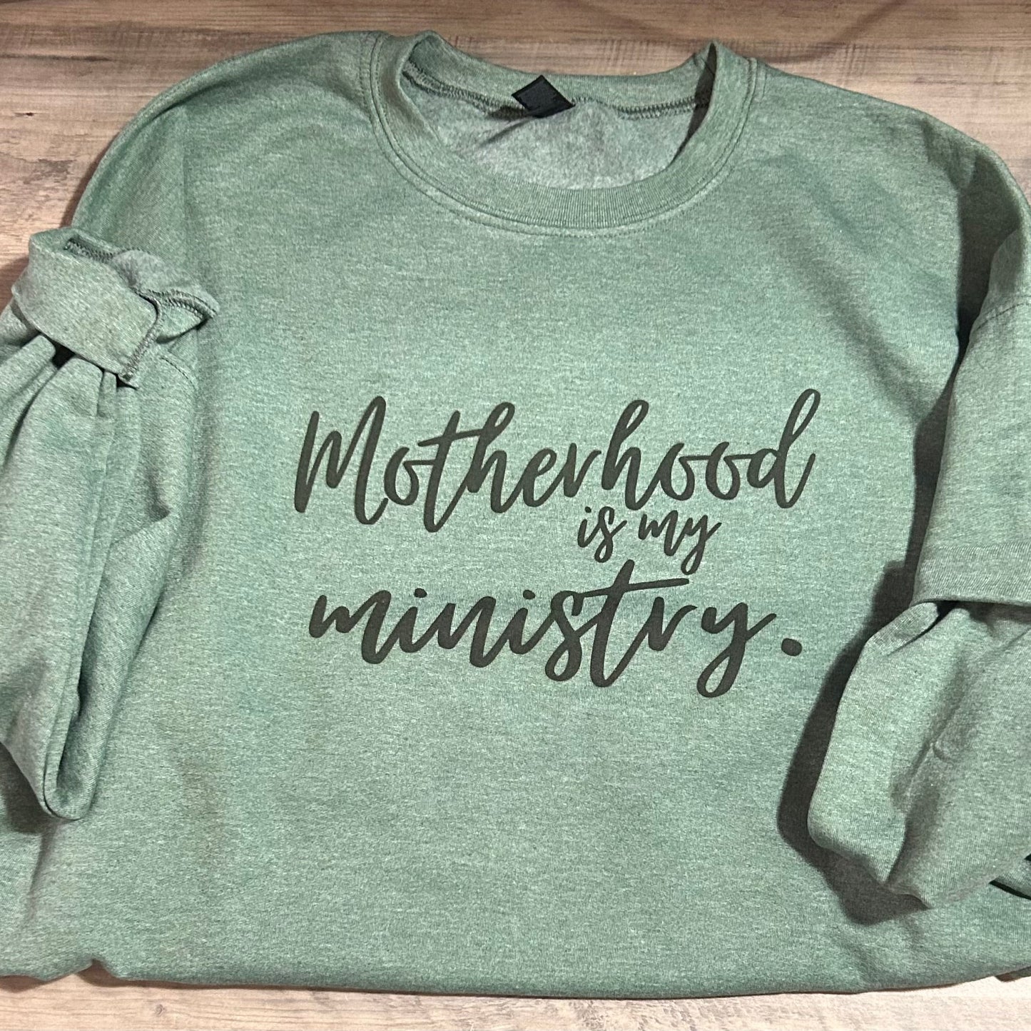Motherhood Is My Ministry Christian Mom Sweatshirt
